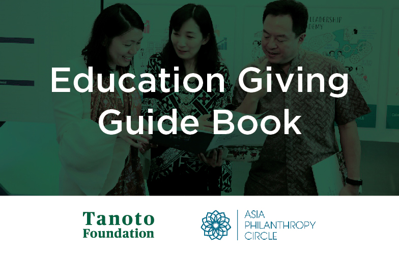 Collaboration with Asia Philanthropy Circle to Provide Guidance on Improving the Quality of Education