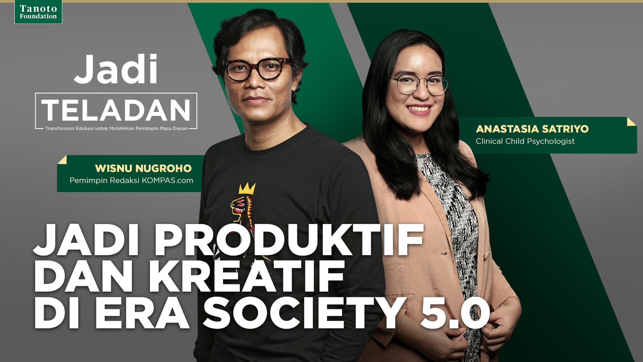 Jadi TELADAN #5: How To Be Productive And Creative During Society 5.0?