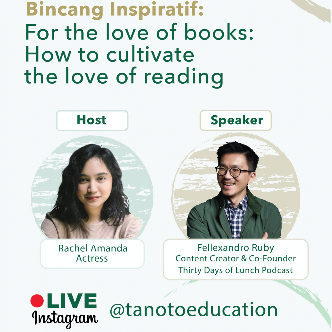 Bincang Inspiratif: How to Cultivate the Love of Reading
