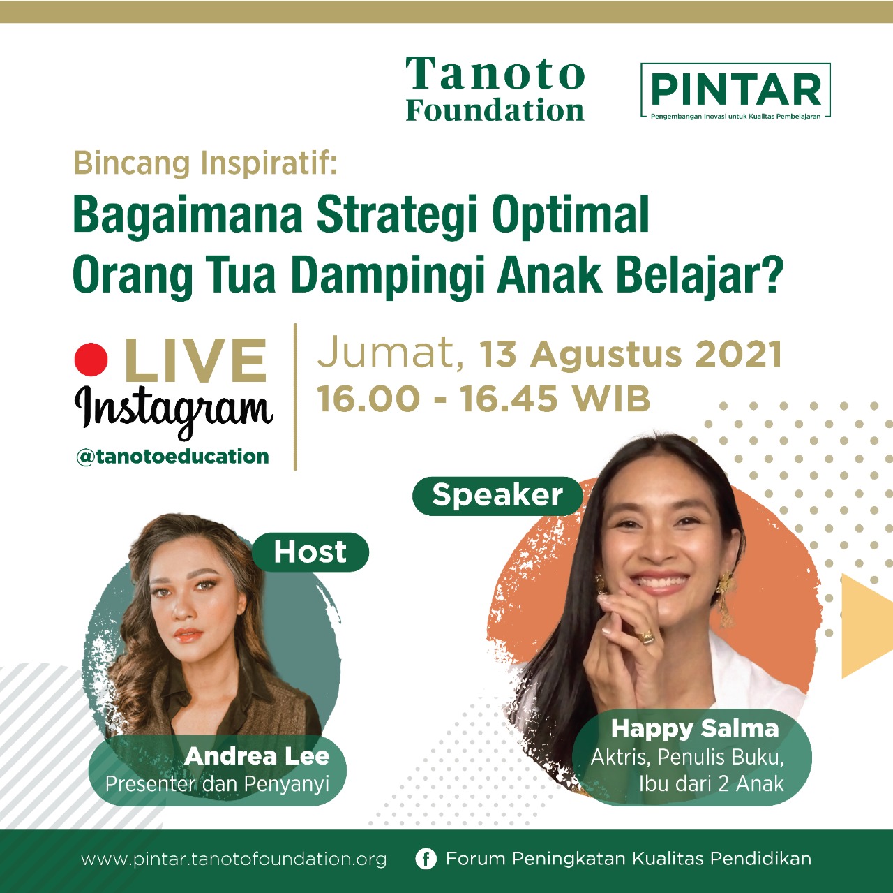 Bincang Inspiratif with Happy Salma: Self-awareness, Support System Keys for Parents in Helping Children Learn from Home