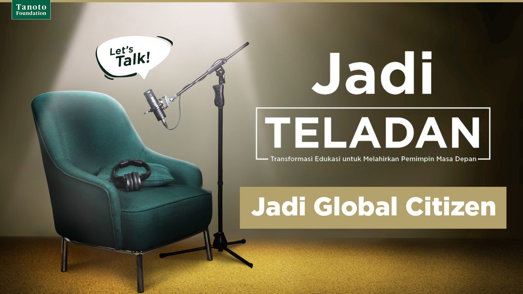 Jadi Teladan #1: The Skills You Need to Be A Global Citizen